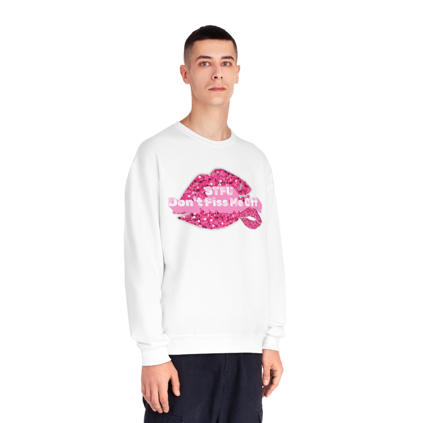 Funny Quote STFU Sweatshirt, Gift for Sarcastic Friend, Crewneck Jumper, Humorous Pullover, Unisex Apparel