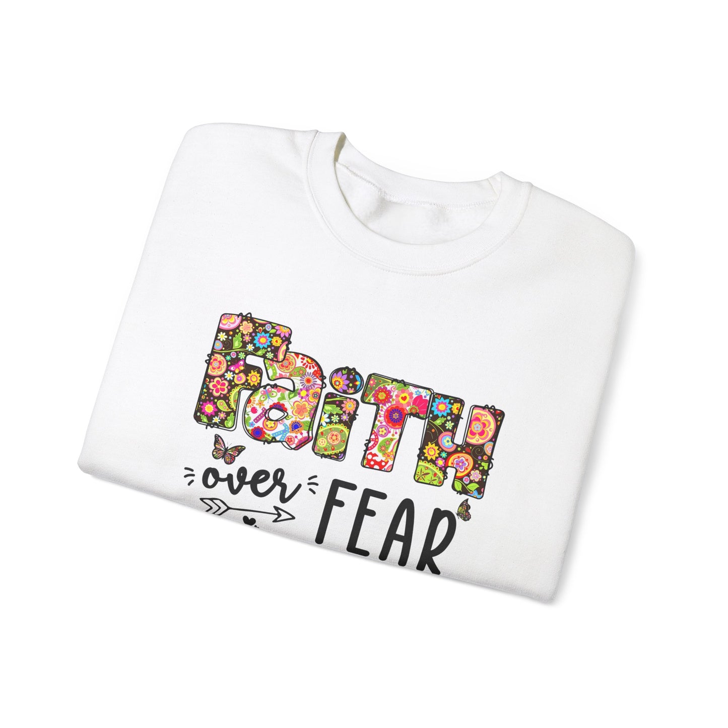 Faith Over fear Unisex Heavy Blend™ Crewneck Sweatshirt
